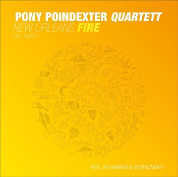Disque vinyle Pony Poindexter Quartet & Jan Hammer & George Mraz - New Orleans Fire (Reissue) (LP) - 1