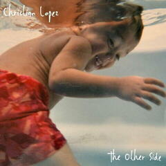 Vinilinė plokštelė Christian Lopez - The Other Side (LP)