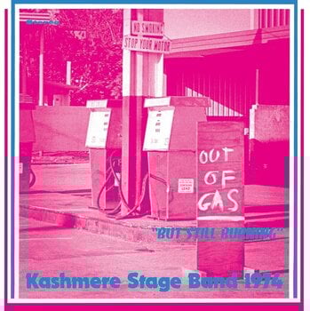 LP deska Kashmere Stage Band - Out Of Gas "But Still Burning" (Limited Edition) (LP) - 1