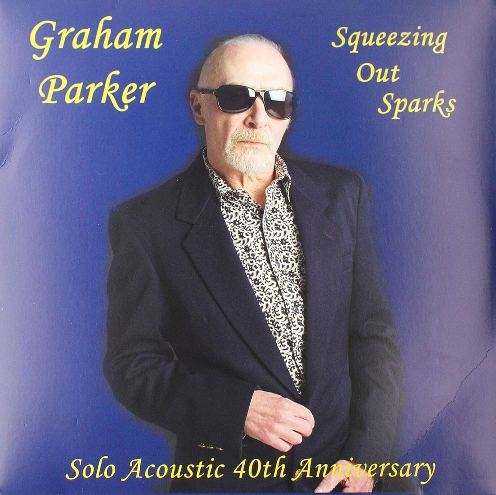 Disque vinyle Graham Parker - Squeezing out Sparks - Solo Acoustic 40th Anniversary (Limited Edition) (LP)