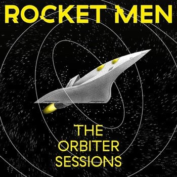 LP deska Rocket Men - The Orbiter Sessions (LP) - 1