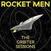 LP deska Rocket Men - The Orbiter Sessions (LP)