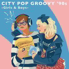 Disco de vinil Various Artists - City Pop Groovy '90s -Girls & Boys- (2 LP)