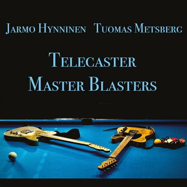 Disque vinyle Jarmo Hynninen & Tuomas Metsberg - Telecaster Master Blasters (LP)