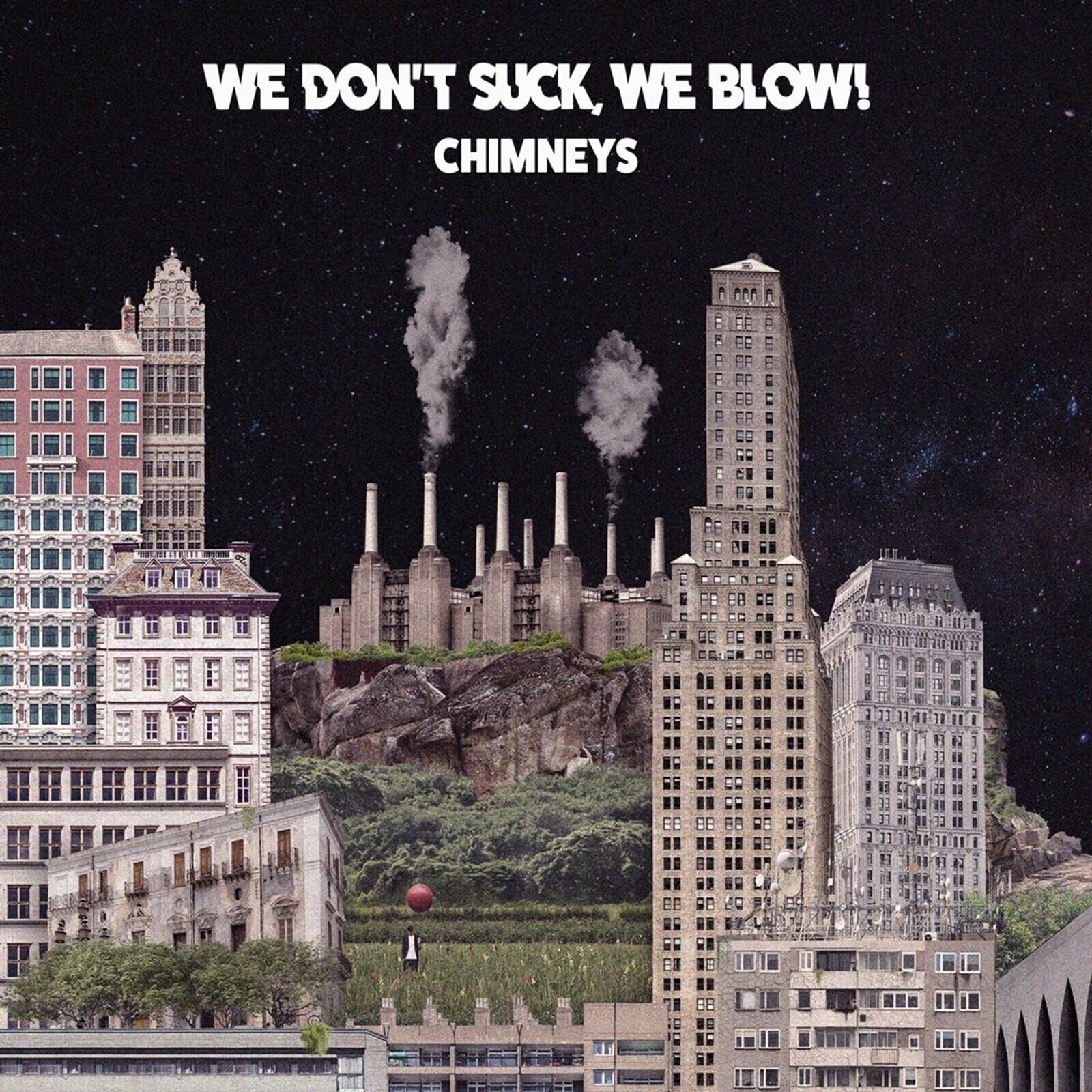 LP deska We Don't Suck, We Blow - Chimneys (LP)