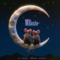 Vinyl Record Die Mausis - In Einem Blauen Mond (Limited Edition) (LP)