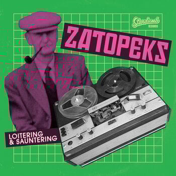 Disco de vinilo The Zatopeks - Loitering & Sauntering (LP) - 1