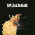 Aretha Franklin - This Girl's In Love With You (Reissue) (LP)