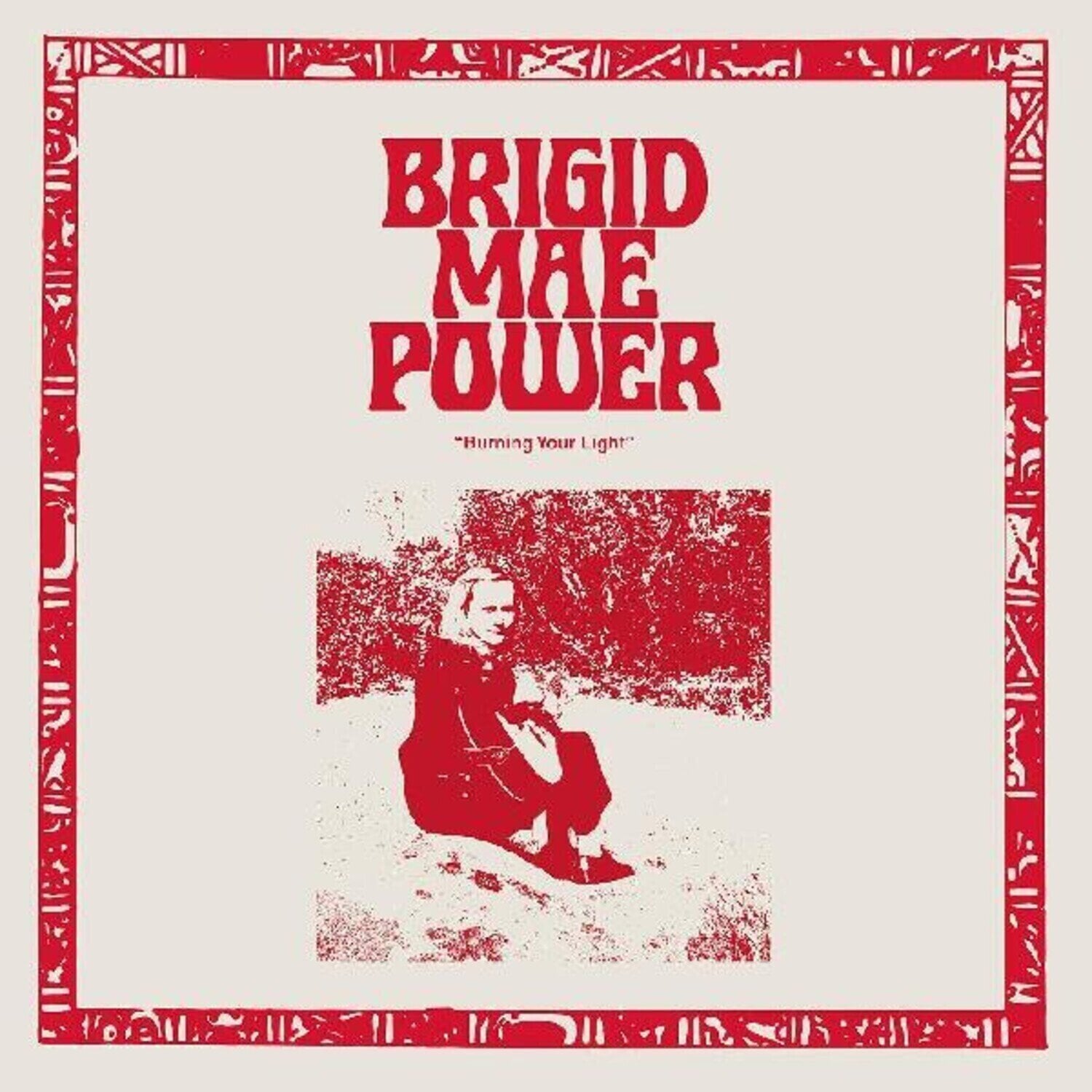 Vinyl Record Brigid Mae Power - "Burning Your Light" (EP)