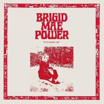 Vinyl Record Brigid Mae Power - "Burning Your Light" (EP) - 1