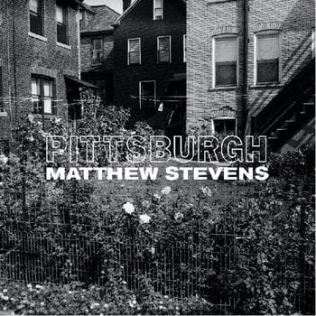 LP deska Matthew Stevens - Pittsburgh (Limited Edition) (180 g) (LP) - 1