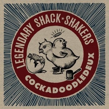 Vinyl Record Legendary Shack Shakers - Cockadoodledeux (LP) - 1