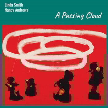 LP ploča Linda Smith & Nancy Andrews - A Passing Cloud (Limited Edition) (LP) - 1