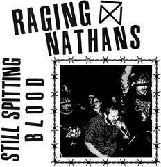 LP deska The Raging Nathans - Still Spitting Blood (LP)