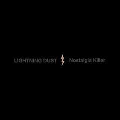 LP ploča Lightning Dust - Nostalgia Killer (Limited Edition) (Cosmic Amber Coloured) (LP)