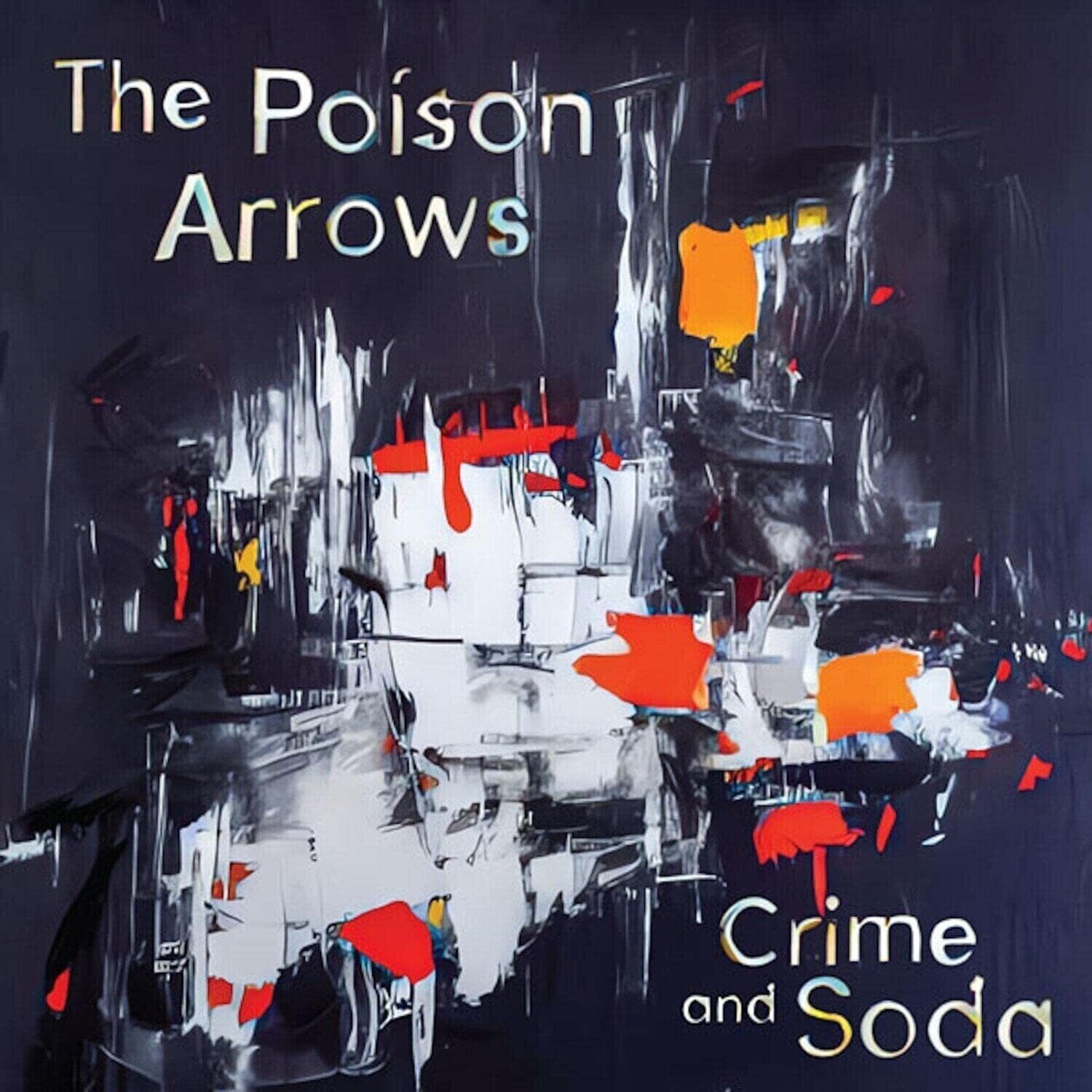 LP ploča The Poison Arrows - Crime and Soda (Limited Edition) (Opaque Blue Coloured) (LP)