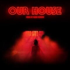 Vinyl Record Mark Korven - Our House (Limited Edition) (LP)