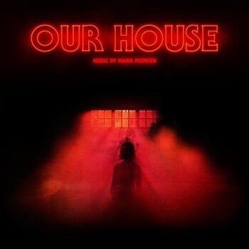 Vinyl Record Mark Korven - Our House (Limited Edition) (LP) - 1