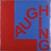 Disque vinyle Laughing - Because It’s True (LP)