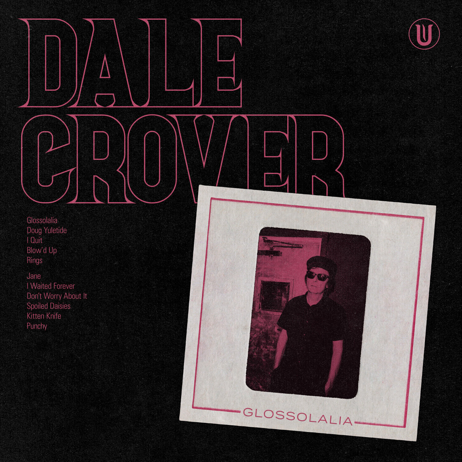 LP deska Dale Crover - Glossolalia (Limited Edition) (Hot Pink Coloured) (LP)