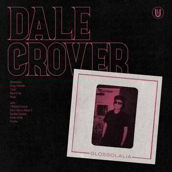 LP deska Dale Crover - Glossolalia (Limited Edition) (Hot Pink Coloured) (LP) - 1