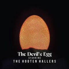 LP ploča The Hooten Hallers - The Devil's Egg (Copper Nugget Coloured) (LP)
