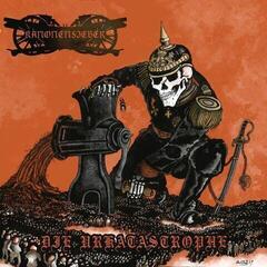 Vinyl Record Kanonenfieber - Die Urkatastrophe (LP)