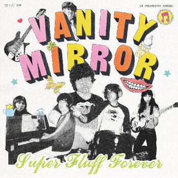 LP ploča Vanity Mirror - Super Fluff Forever (LP) - 1