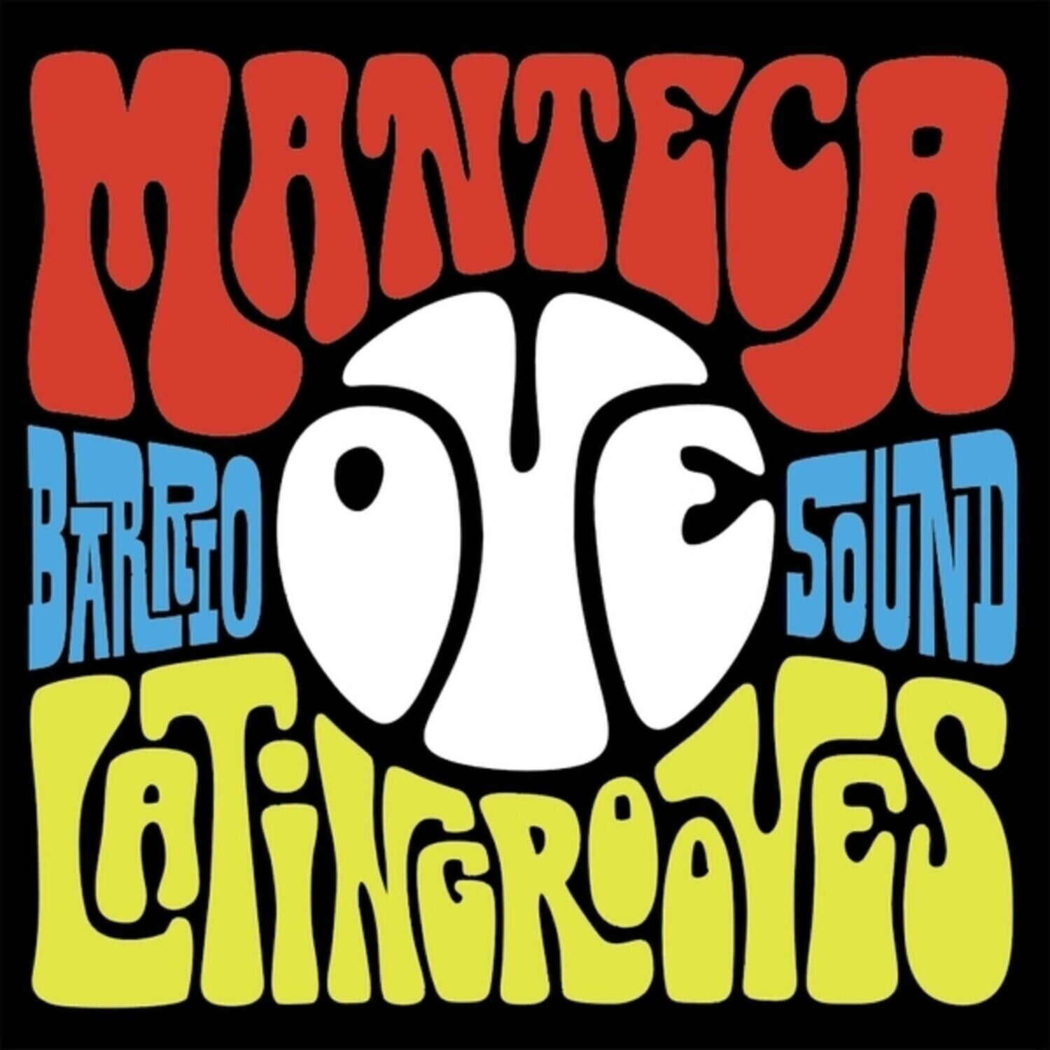 LP plošča Manteca - Oye (LP)