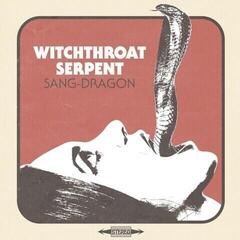 Δίσκος LP Witchthroat Serpent - Sang Dragon (LP)