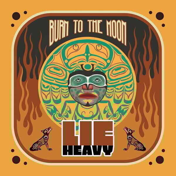 Disque vinyle Lie Heavy - Burn To The Moon (Limited Edition) (Green/Orange/White Coloured) (LP)
