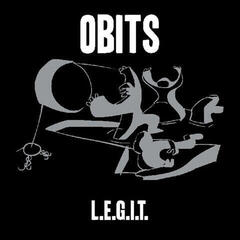 Грамофонна плоча Obits - L.E.G.I.T. (Reissue) (LP)