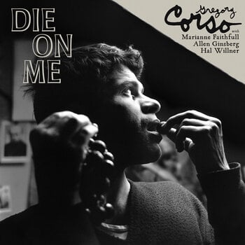Disco de vinilo Gregory Corso - Die On Me (Clear Coloured) (LP) - 1