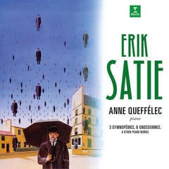 Disque vinyle Erik Satie & Anne Queffélec - 3 Gymnopédies, 6 Gnossiennes, & Other Piano Works (2 LP)