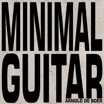 Vinylplate Arnold de Boer - Minimal Guitar (LP) - 1