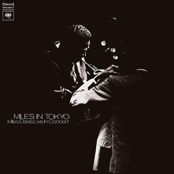 Disco in vinile Miles Davis - Miles In Tokyo (Reissue) (180 g) (LP) - 1