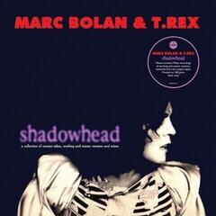 Schallplatte Marc Bolan & T. Rex - Shadowhead (Reissue) (180 g) (LP)