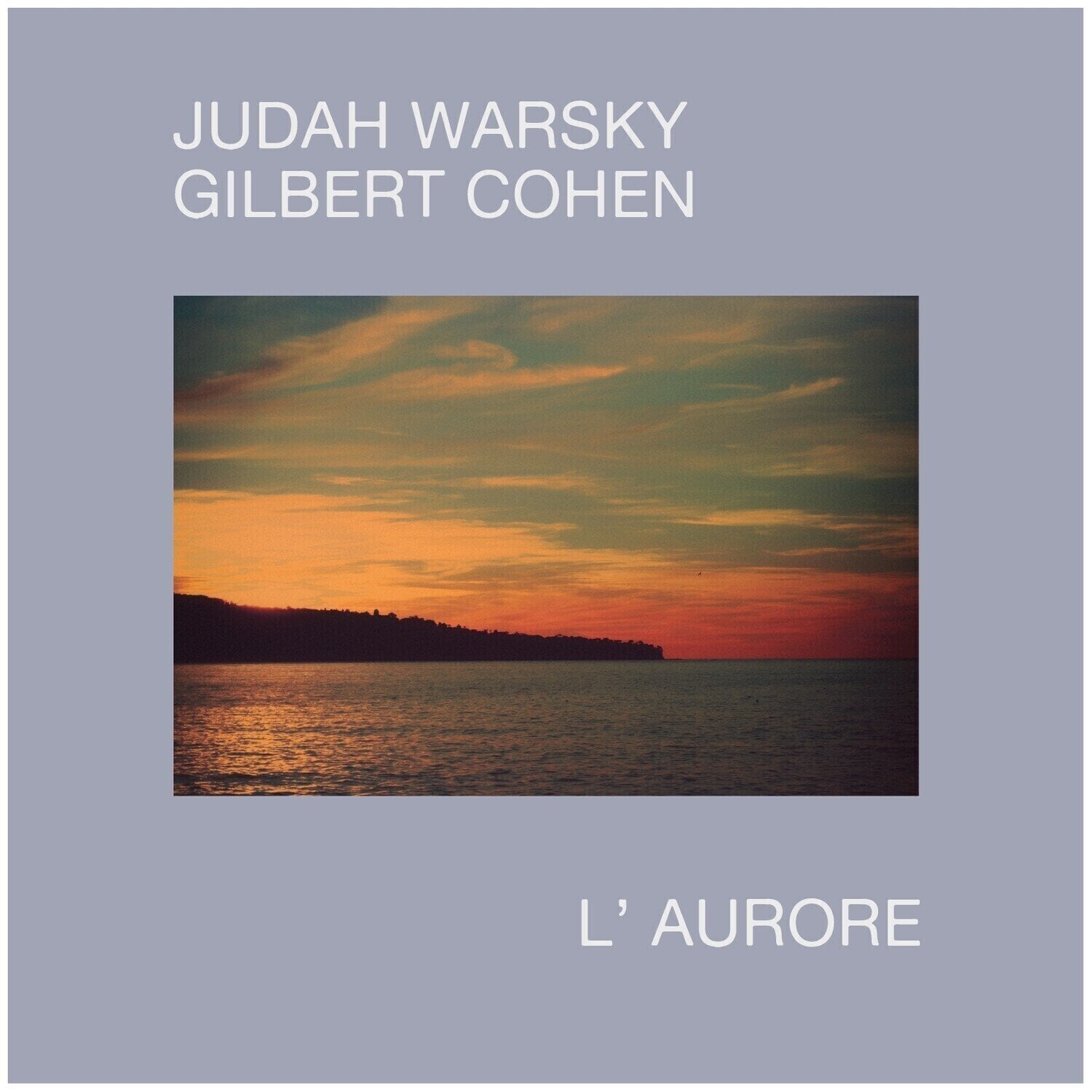 LP platňa Judah Warsky & Gilbert Cohen - L'Aurore (LP)