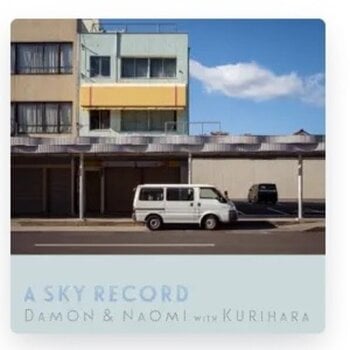 LP ploča Damon & Naomi & Michio Kurihara - A Sky Record (LP) - 1