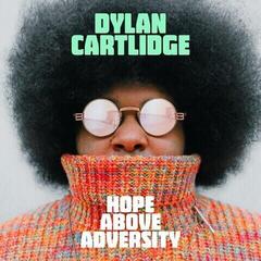 LP ploča Dylan Cartlidge - Hope Above Adversity (LP)