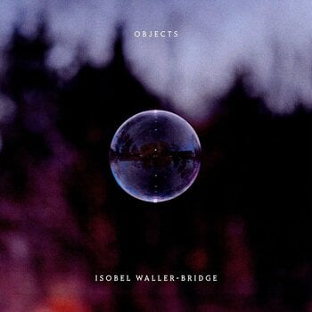 Disque vinyle Isobel Waller-Bridge - Objects (LP) - 1