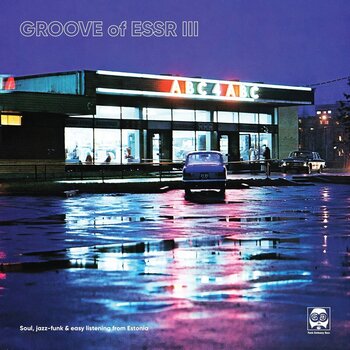 Vinylplate Various Artists - Groove Of ESSR III: Soul, Jazz-Funk & Easy Listening From Estonia (LP) - 1