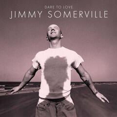 Vinyl Record Jimmy Somerville - Dare To Love (Reissue) (2 LP)