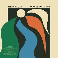 Vinylplate Jerry Leger - Waves of Desire (LP)