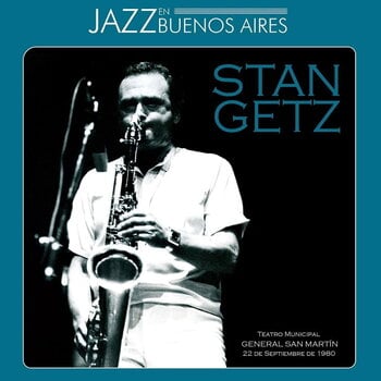 LP ploča Stan Getz & Chuck Loeb & Mike Hyman & Mitchel Forman & Todd Coolman - JAZZ En Buenos Aires (2 LP) - 1