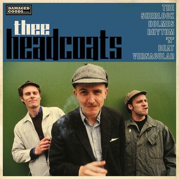 Vinylplate Thee Headcoats - Sherlock Holmes Rhythm 'n' Beat Vernacular (LP) - 1