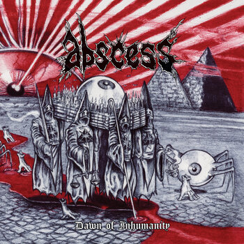 Грамофонна плоча Abscess - Dawn Of Inhumanity (Reissue) (LP) - 1