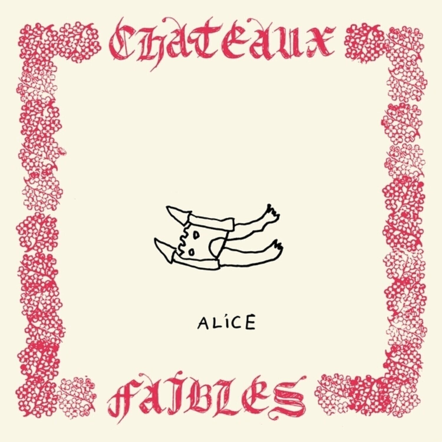 Disc de vinil Alice - Châteaux Faibles (LP)