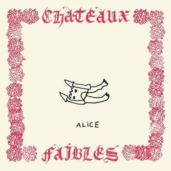 Disc de vinil Alice - Châteaux Faibles (LP) - 1