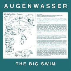 LP ploča Augenwasser - The Big Swim (Limited Edition) (LP)